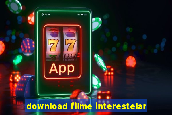 download filme interestelar